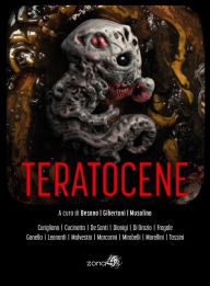 Title: Teratocene, Author: Elena Giorgiana Mirabelli