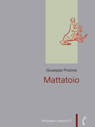 Title: Mattatoio, Author: Giuseppe Preziosi