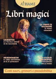 Title: Athame 44 - Libri Magici: Testi sacri, grimori e pseudobiblia, Author: Valentina Minoglio