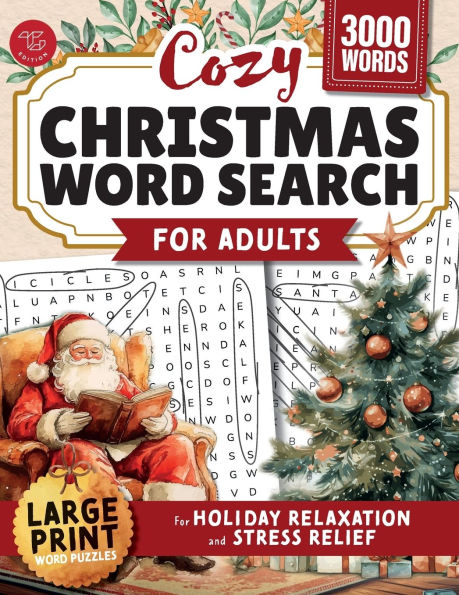 Cozy Christmas Word Search for Adults: Large Print Word Puzzles for Holiday Relaxation and Stress Relief
