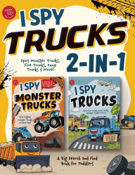 Title: I Spy Trucks 2-in-1: Spot Monster Trucks, Fire Trucks, Dump Trucks & More! A Big Search and Find Book for Toddlers, Author: Marlies Larch