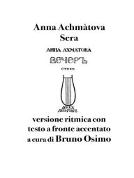 Title: Sera: versione ritmica con testo a fronte accentato, Author: Anna Achmàtova