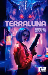 Title: Terraluna, Author: Daniele Picciuti