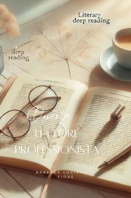 Title: Diventa Lettore Professionista, Author: Barbara Luciana Di fiore