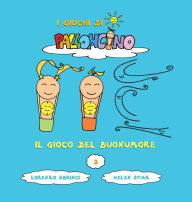 Title: Il Gioco del Buonumore, Author: Lorenzo Sbrinci