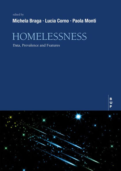 Homelessness: Data, Prevalence and Features