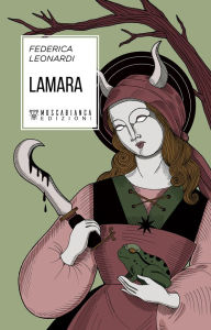 Title: Lamara, Author: Federica Leonardi