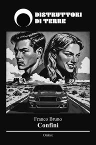 Title: Confini, Author: Franco Bruno