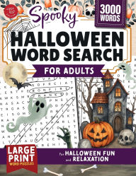 Title: Spooky Halloween Word Search for Adults: Large Print Word Puzzles for Halloween Fun and Relaxation, Author: TG Edition