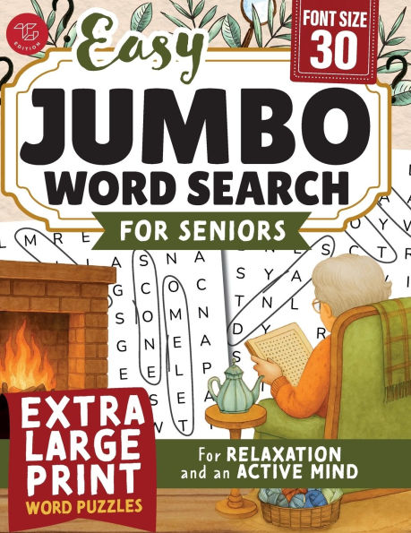 Easy Jumbo Word Search for Seniors: Extra Large Print Word Puzzles for Relaxation and an Active Mind