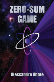 Title: Zero-Sum Game, Author: Alessandro Abate