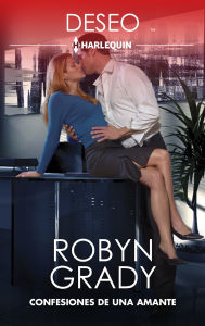 Title: Confesiones de una amante, Author: Robyn Grady