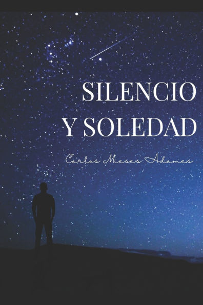 Silencio y soledad