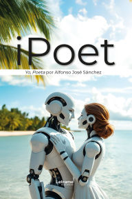 Title: iPoet, Author: Alfonso José Sánchez