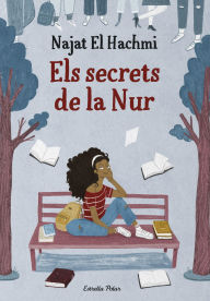 Title: Els secrets de la Nur, Author: Najat El Hachmi