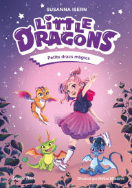 Title: Little Dragons 1. Petits dracs màgics, Author: Susanna Isern