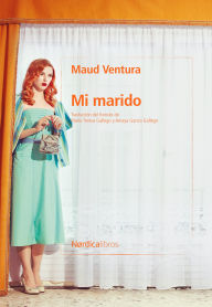Books download in pdf Mi marido 9791387563042 by Maud Ventura