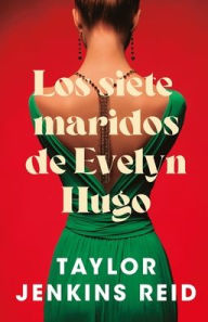 Download book online Siete maridos de Evelyn Hugo - Ed. Coleccionista