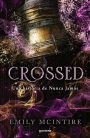 Crossed (Nunca Jamás 5): Una historia de Nunca Jamás