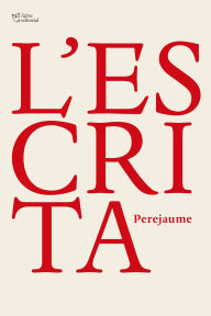 Title: L'Escrita, Author: Perejaume