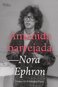 Title: Amanida barrejada, Author: Nora Ephron