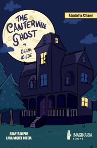Title: The Canterville Ghost (A2 level), Author: Oscar Wilde