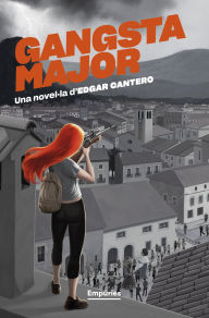 Title: Gangsta major, Author: Edgar Cantero