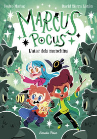 Title: Marcus Pocus 7. L'atac dels munchins, Author: Pedro Mañas