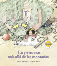 Title: La princesa más allá de las montañas, Author: Valeria Angela Pisi