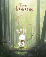 Title: Tres deseos, Author: Chris Saunders