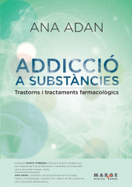 Title: AdicciÃ¯Â¿Â½ a substÃ¯Â¿Â½ncies, Author: Ana Adan Puig