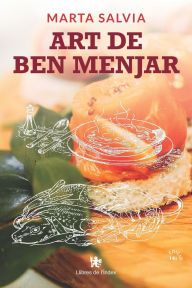 Title: Art de Ben Menjar, Author: Pep Salsetes