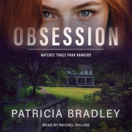 Title: Obsession, Author: Patricia Bradley