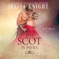 Title: The Scot Is Hers, Author: Eliza Knight