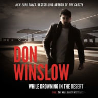Title: While Drowning in the Desert, Author: Don Winslow