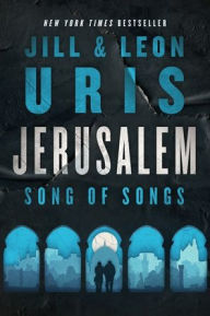 Title: Jerusalem, Song of Songs, Author: Jill Uris