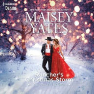 Title: Rancher's Christmas Storm, Author: Maisey Yates