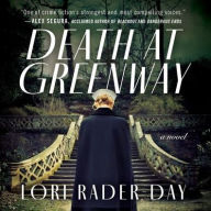 Title: Death at Greenway, Author: Lori Rader-Day