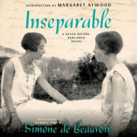 Title: Inseparable: A Never-Before-Published Novel, Author: Simone de Beauvoir