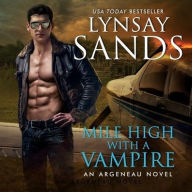 Title: Mile High with a Vampire (Argeneau Vampire Series #33), Author: Lynsay Sands