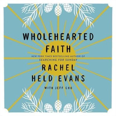 Wholehearted Faith