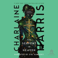 Title: The Serpent in Heaven (Gunnie Rose Series #4), Author: Charlaine Harris