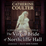 Title: The Virgin Bride of Northcliffe Hall, Author: Catherine Coulter