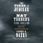 The Fires of Jubilee: Nat Turner's Fierce Rebellion