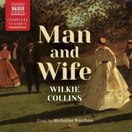 Title: Man and Wife, Author: Wilkie Collins