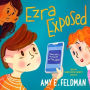 Ezra Exposed