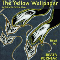 Title: The Yellow Wallpaper, Author: Charlotte Perkins Gilman