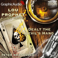 Title: Dealt the Devil's Hand [Dramatized Adaptation], Author: Peter Brandvold