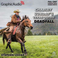 Title: Deadfall [Dramatized Adaptation], Author: Stephen Lodge