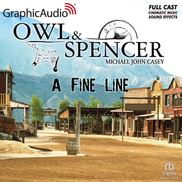 A Fine Line [Dramatized Adaptation]